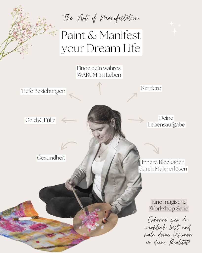 Paint & Manifest your Dream Life Workshop Serie