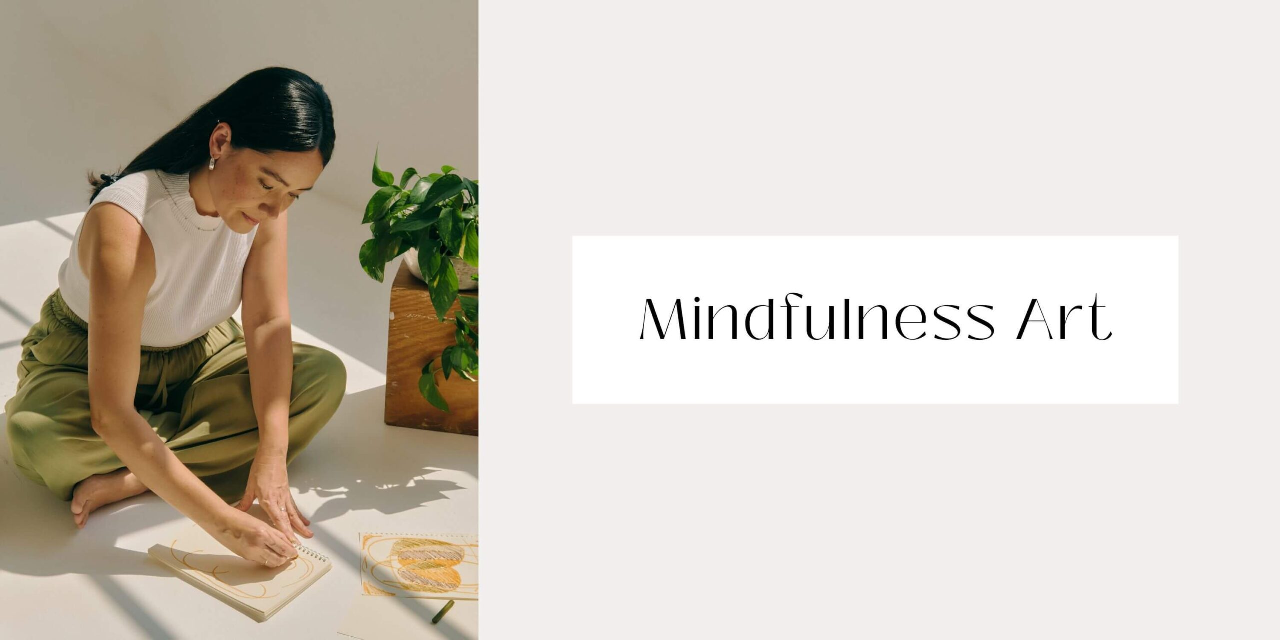 Mindfulness Art - Mindful Art Guide