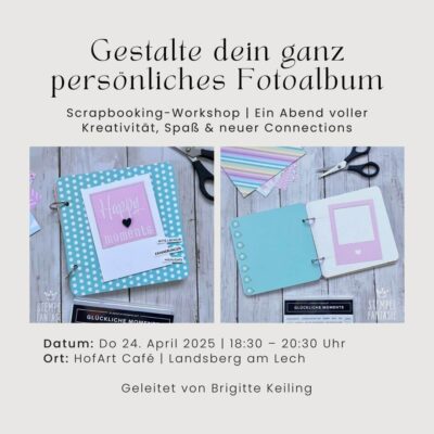 Scrapbooking Workshop Art Club Landsberg am Lech