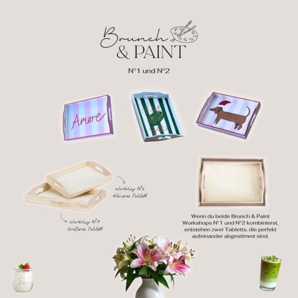 Brunch and Paint N°1 und N°2