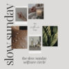 the slow sunday selfcare circle