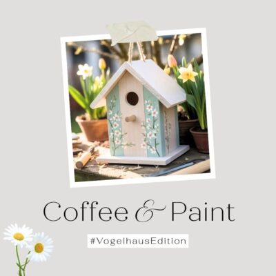 Coffee & Paint - Vogelhaus Edition - Art Club Landsberg