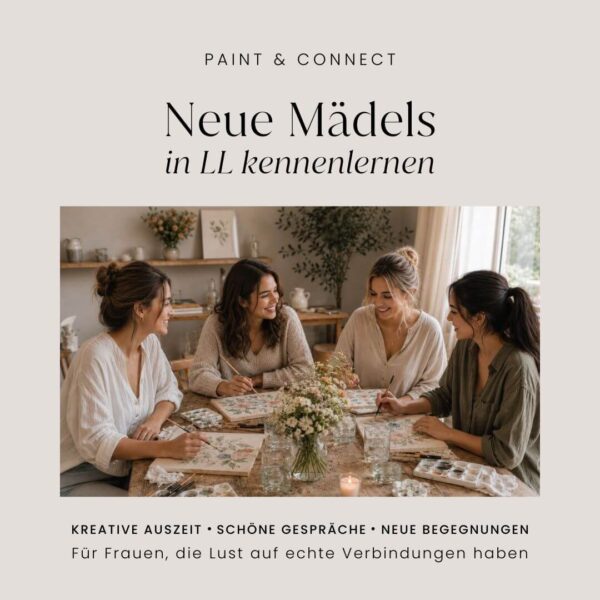 Paint and Connect - Neue Mädels kennenlernen in Landsberg am Lech